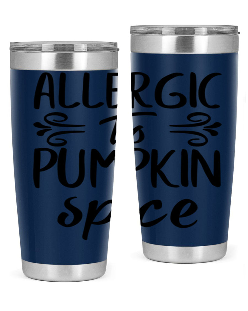 allergic to pumpkin spice 8#- fall- Tumbler