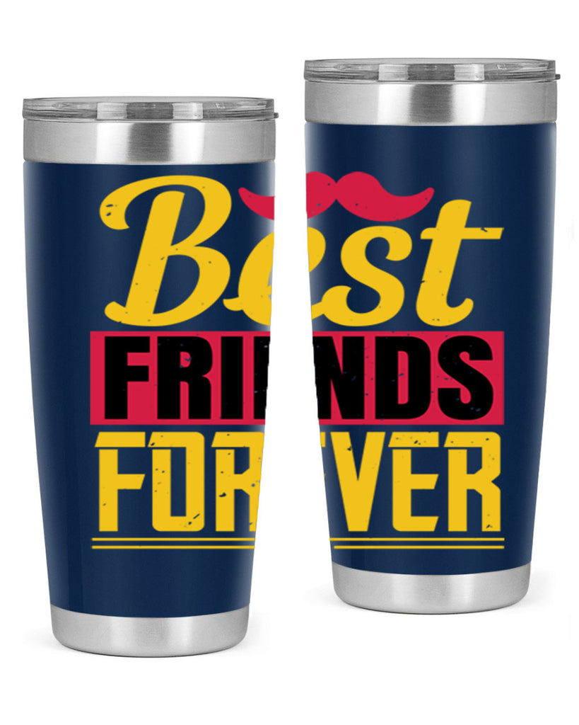 best friends forever 133#- fathers day- Tumbler