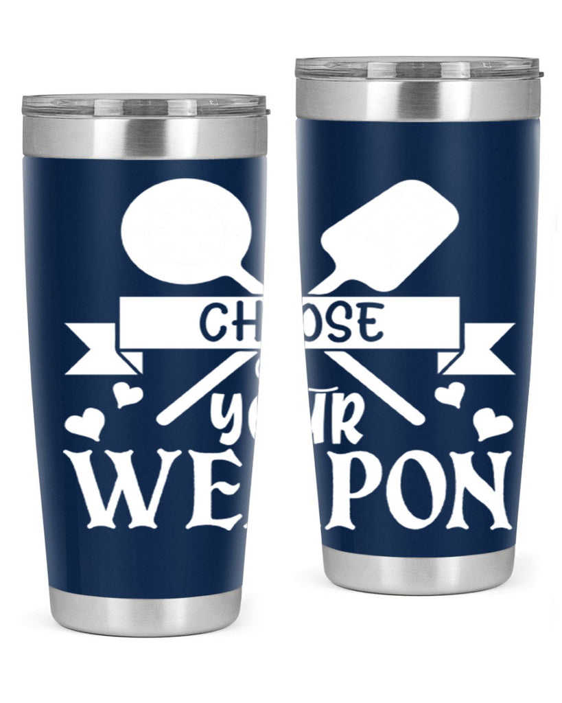 choose your weapon 48#- kitchen- Tumbler