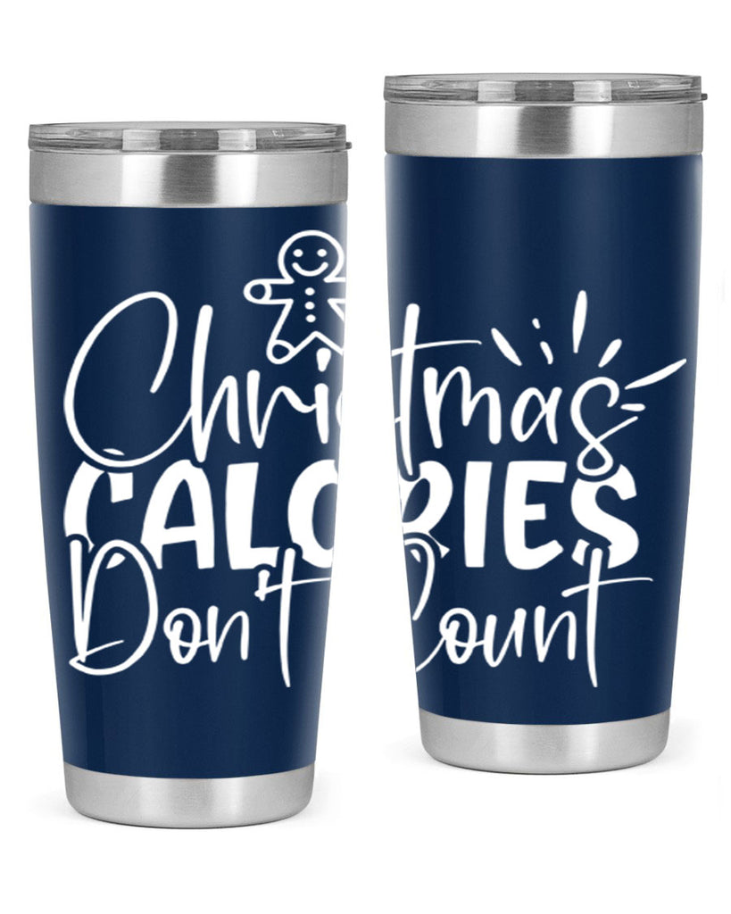 christmas calories dont count 45#- kitchen- Tumbler