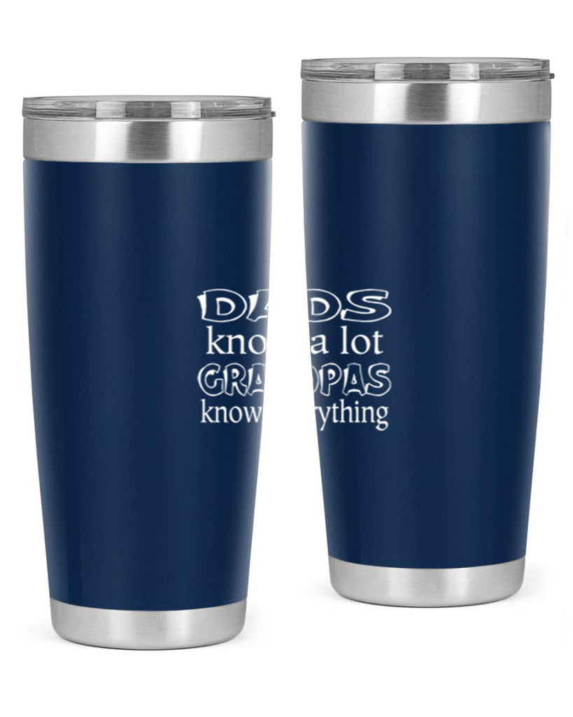 dads know a lot 17#- dad- Tumbler