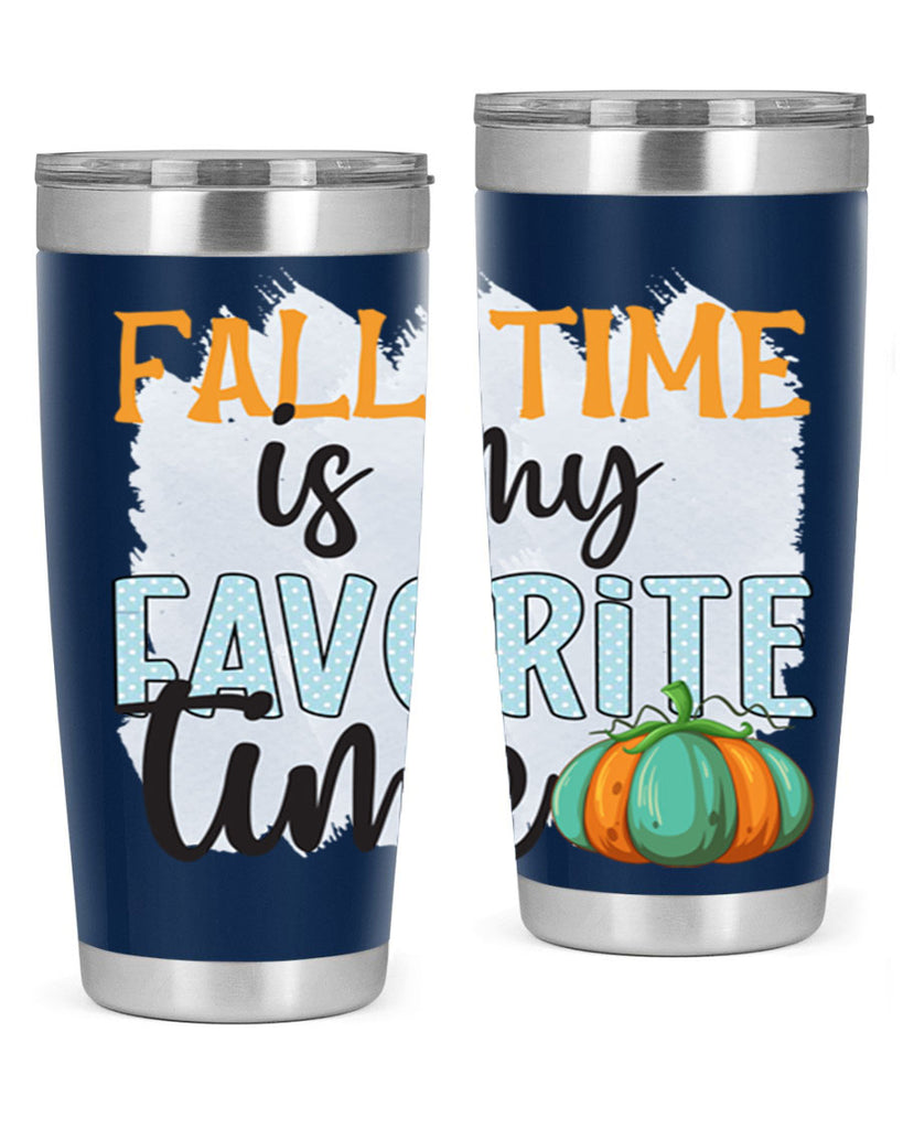 fall time is my favorite time 134#- fall- Tumbler
