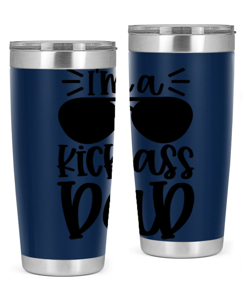 im a kickass dad 35#- fathers day- Tumbler