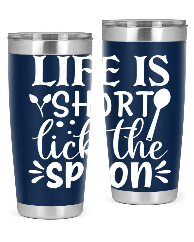 life is short lick the spoon 24#- kitchen- Tumbler