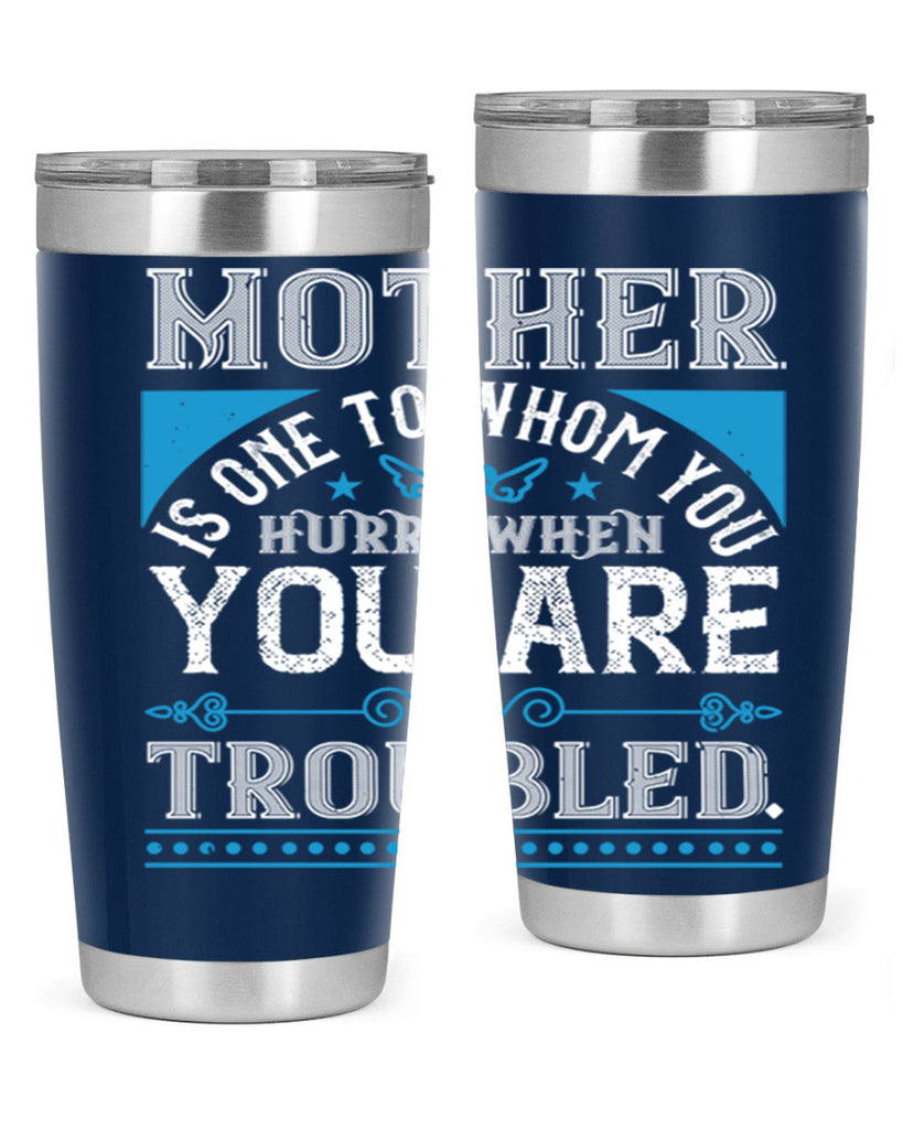mother is one to whom 67#- mothers day- Tumbler