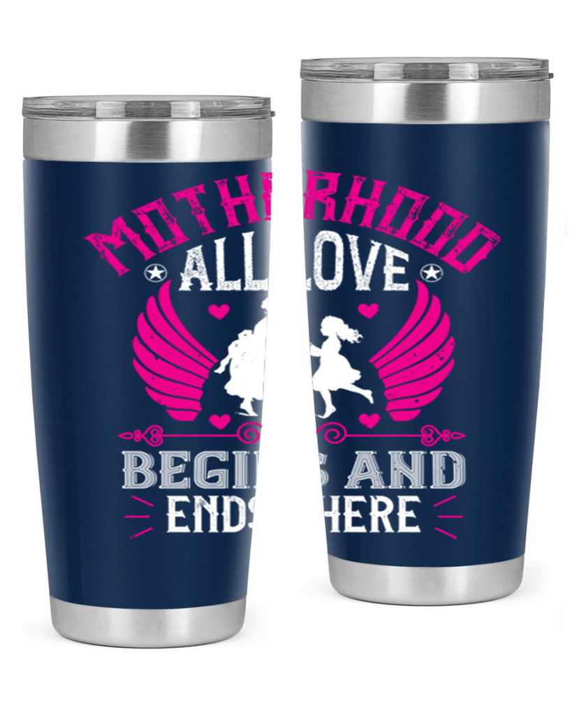 motherhood all love 57#- mothers day- Tumbler