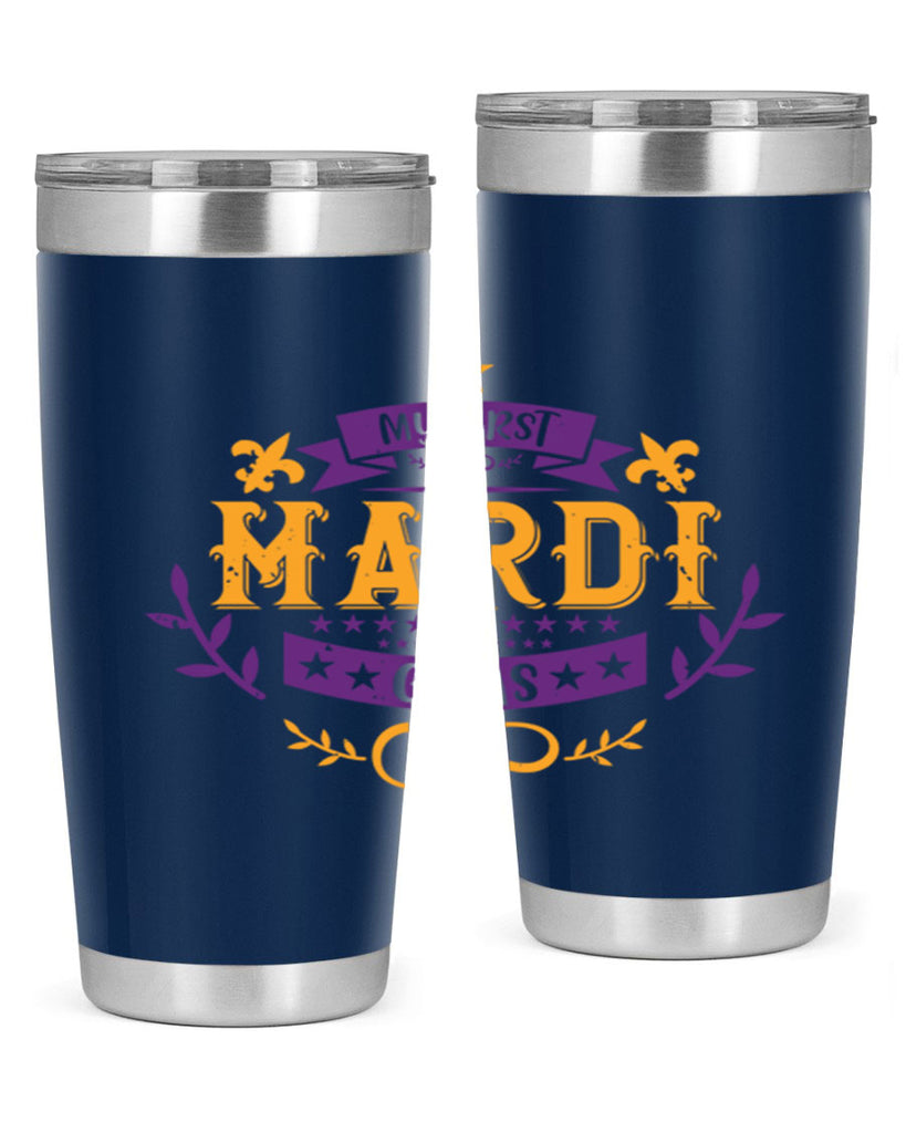 my first mardi gras 44#- mardi gras- Tumbler