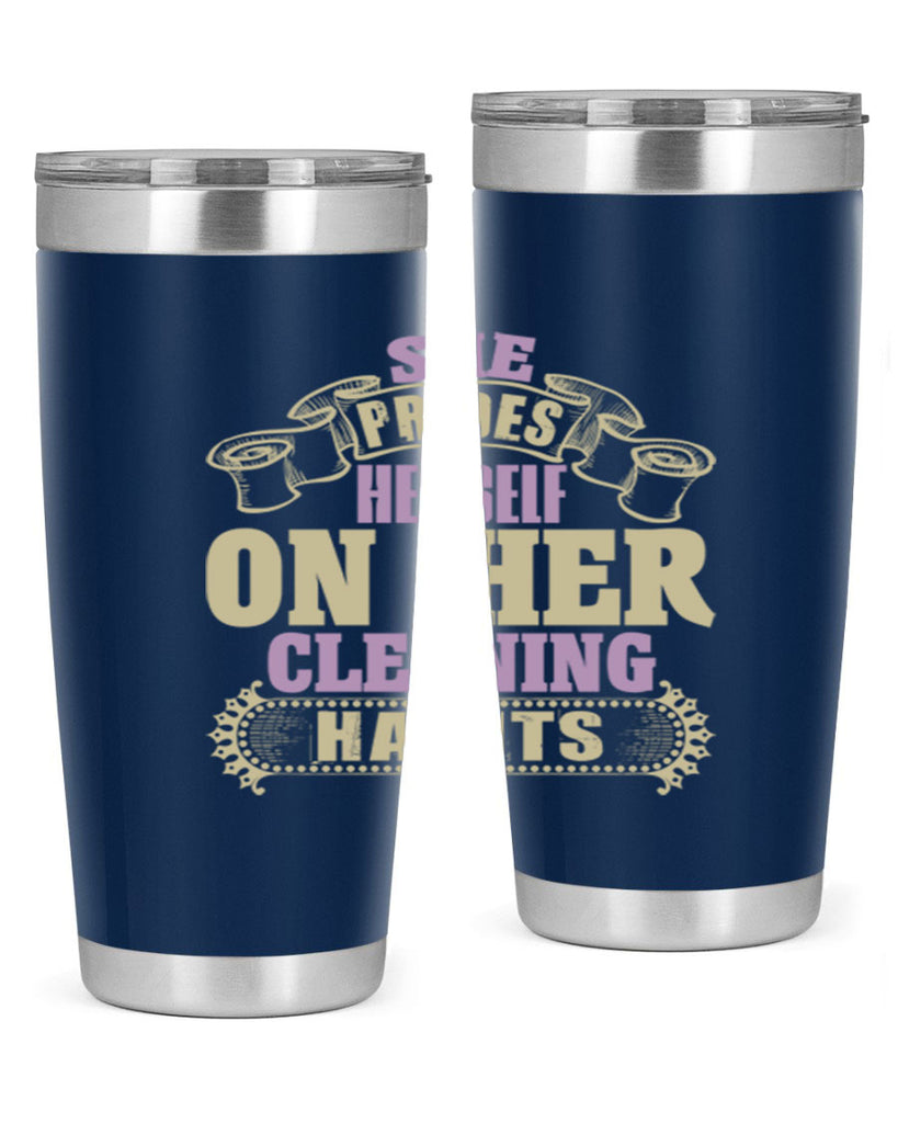 she prides hereself on her cleaning habits Style 14#- cleaner- tumbler