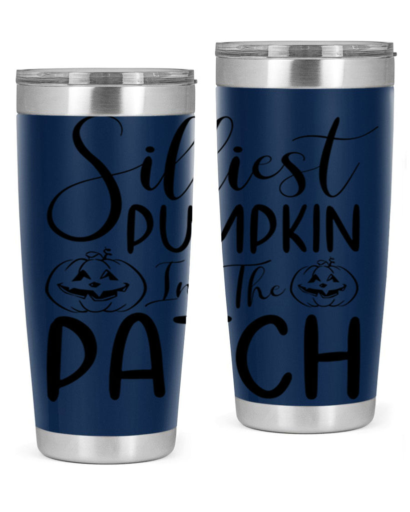 silliest pumpkin in the patch 573#- fall- Tumbler