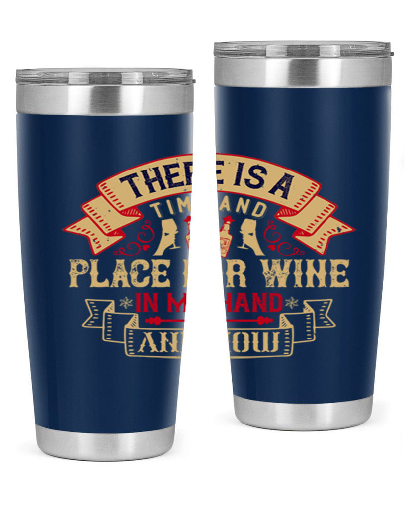 there is a time and place for wine in my hand and now 26#- drinking- Tumbler