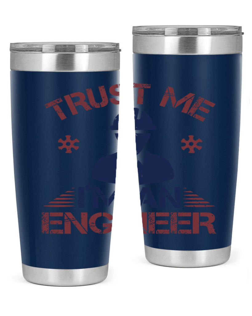 trust me Im an engineer Style 33#- engineer- tumbler