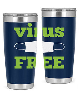 virus free Style 20#- corona virus- Tumbler