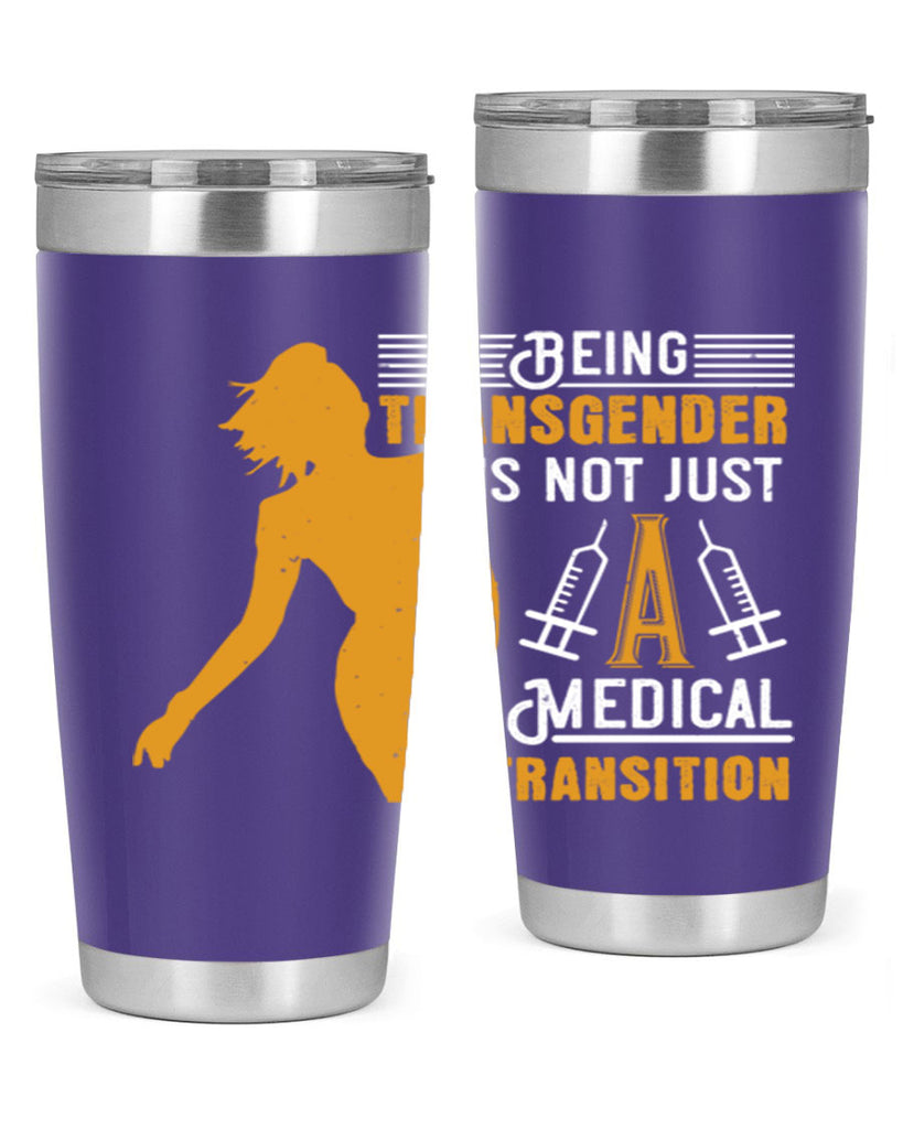 Being transgender is not just a medical transition Style 17#- medical- tumbler
