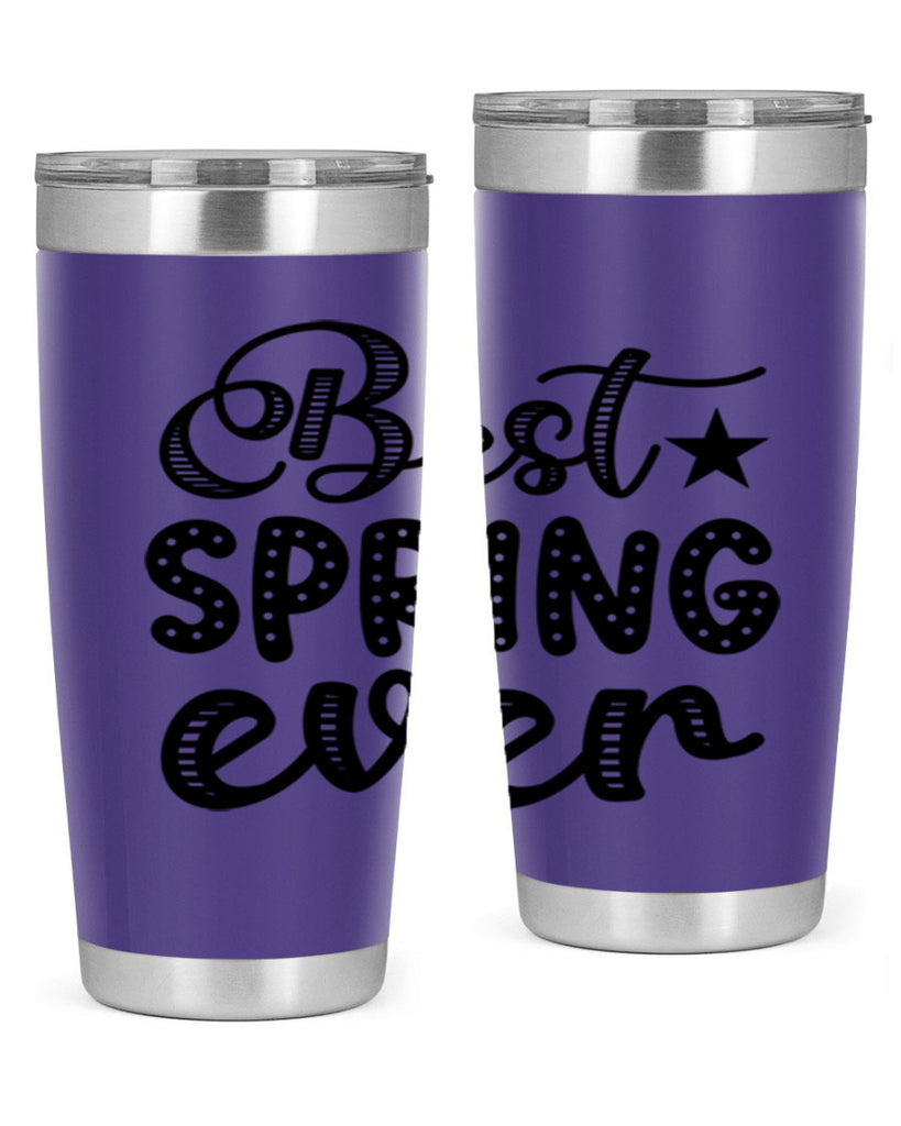 Best Spring Ever 33#- spring- Tumbler