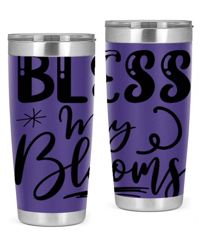 Bless My Blooms  63#- spring- Tumbler