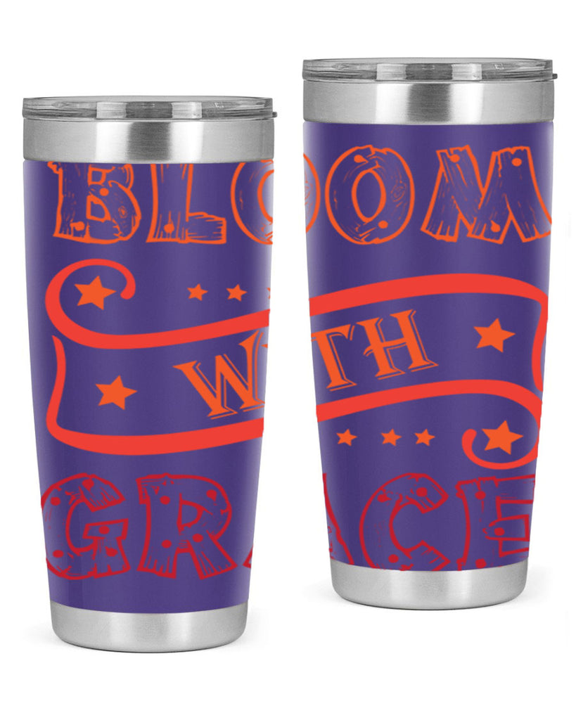 Bloom with grace  89#- spring- Tumbler