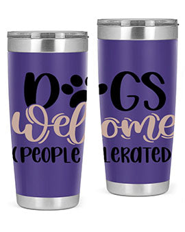 Dogs Welcome Style 21#- dog- Tumbler