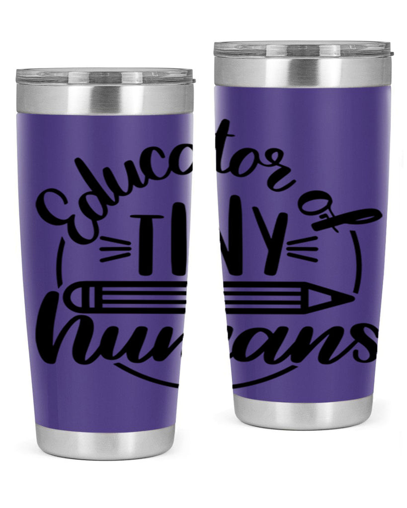 Educator Of Tiny Humans Style 76#- teacher- tumbler