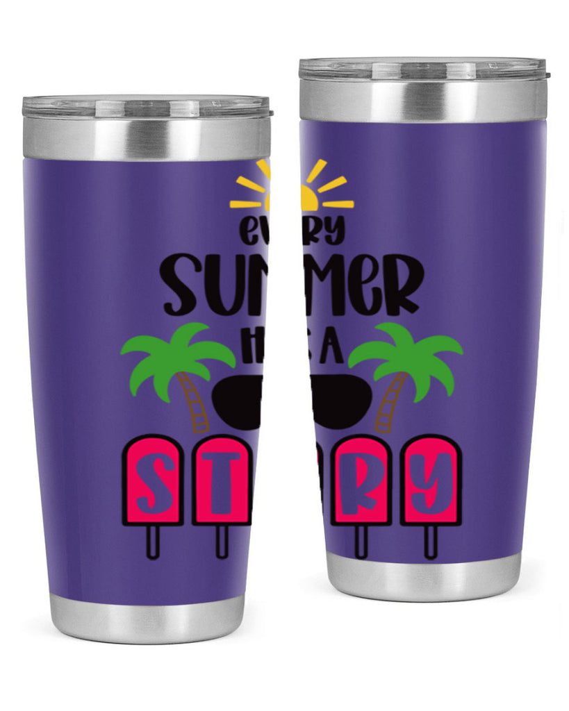 Every Summer Has A Story Style 46#- summer- Tumbler