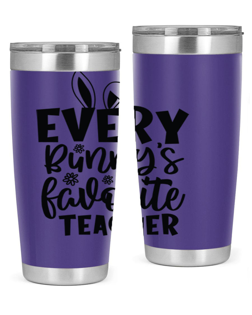Every bunnys favorite teacher  135#- spring- Tumbler