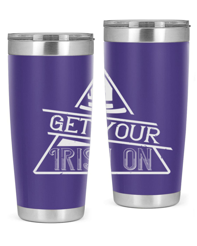 Get your Irish on Style 137#- St Patricks Day- Tumbler