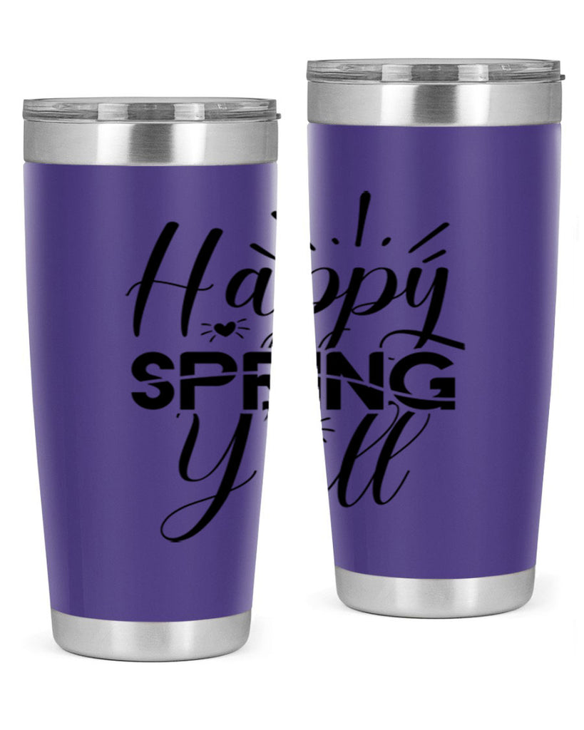 Happy Spring Y'all 165#- spring- Tumbler