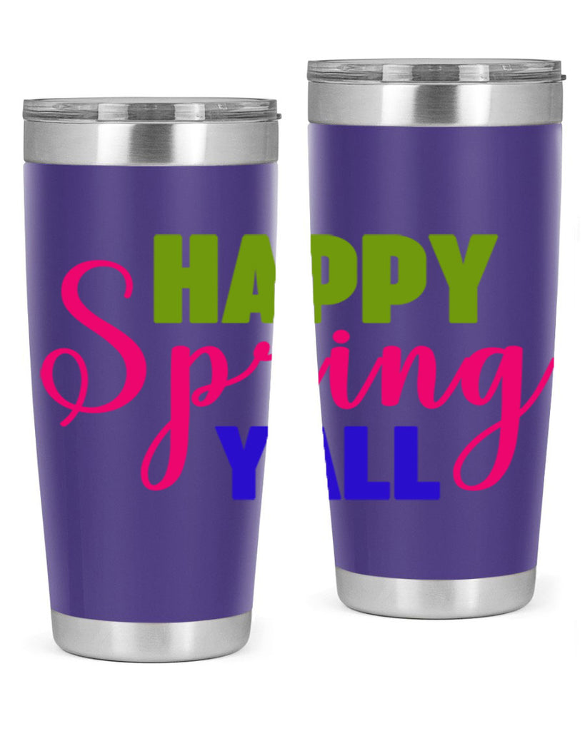 Happy Spring Y'all 168#- spring- Tumbler