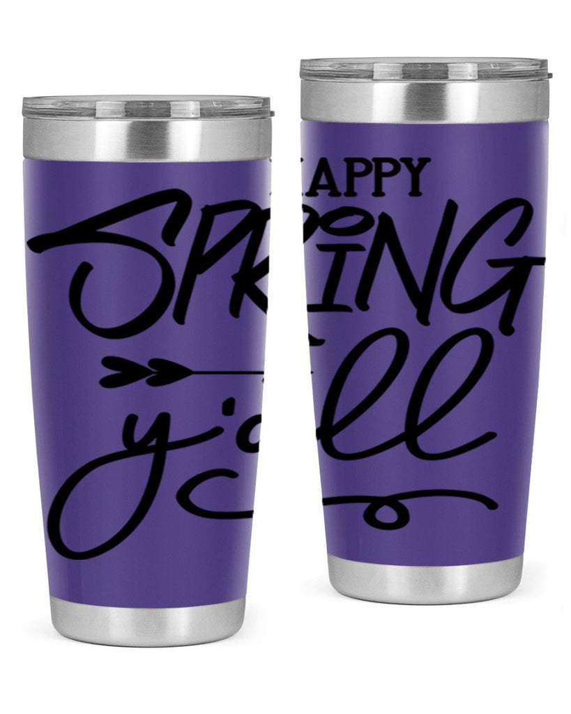 Happy Spring Y'all169#- spring- Tumbler
