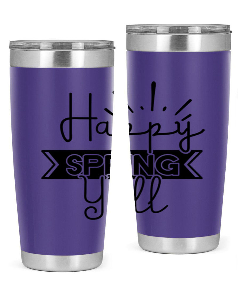 Happy Spring Yall173#- spring- Tumbler