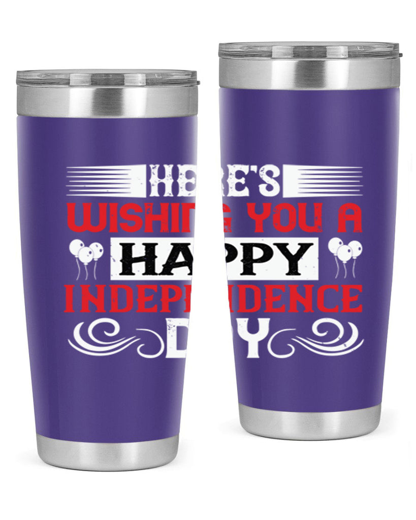Heres wishing you a happy Independence Day Style 111#- Fourt Of July- Tumbler