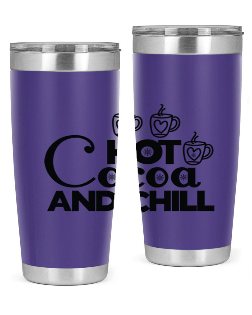 Hot Cocoa and Chill 205#- winter- Tumbler