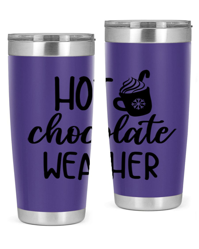 Hot chocolate weather204#- winter- Tumbler