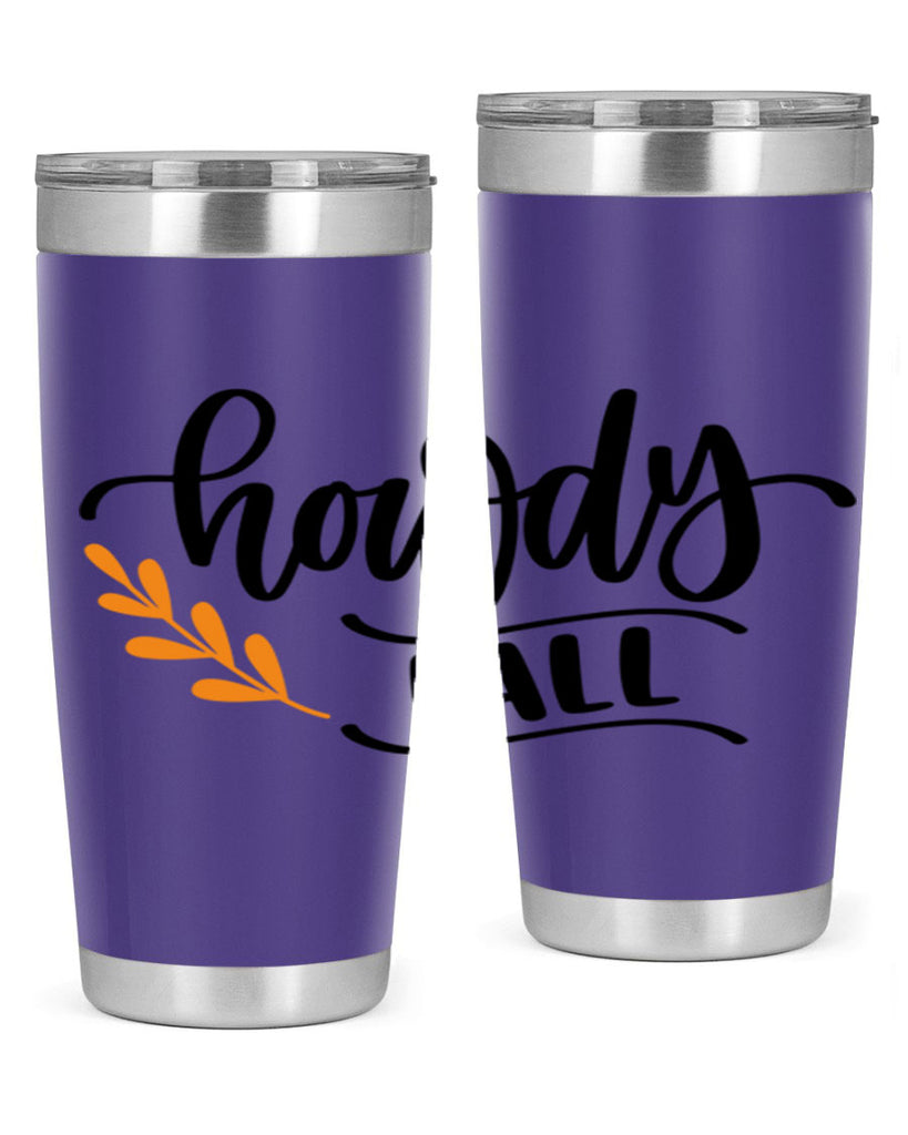 Howdy Fall 496#- fall- Tumbler