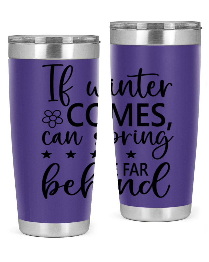 If winter comes can spring 274#- spring- Tumbler