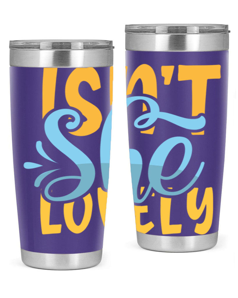 Isnt She Lovely Style 237#- baby- tumbler