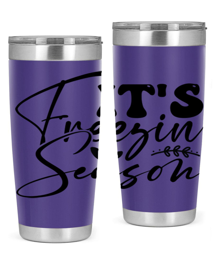 Its freezin season 270#- winter- Tumbler