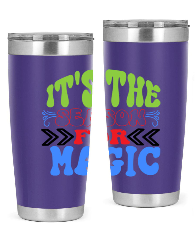 Its the season for magic 260#- winter- Tumbler
