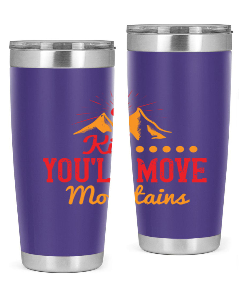 Kid youll move mountains Style 28#- baby- Tumbler