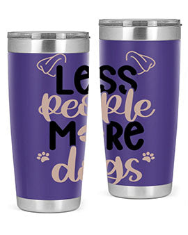 Less People More Dogs Style 18#- dog- Tumbler