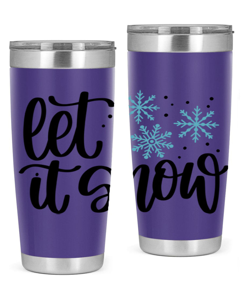 Let It Snow 343#- winter- Tumbler