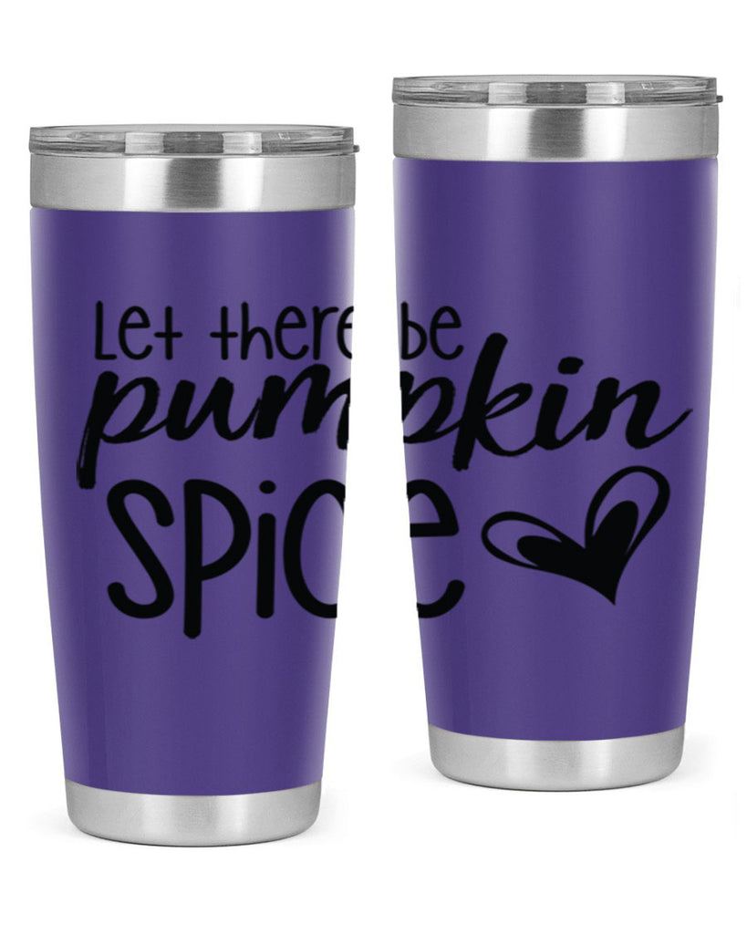 Let There Be Pumpkin Spice 403#- fall- Tumbler