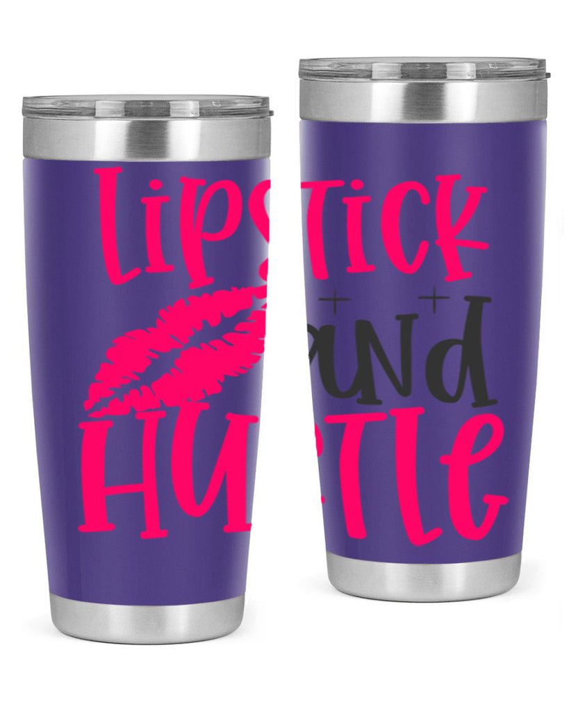 Lipstick and Hustle design Style 230#- make up- Tumbler