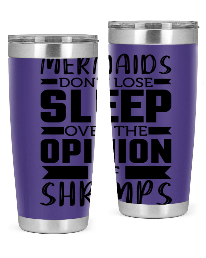 Mermaids dont lose sleep over 488#- mermaid- Tumbler