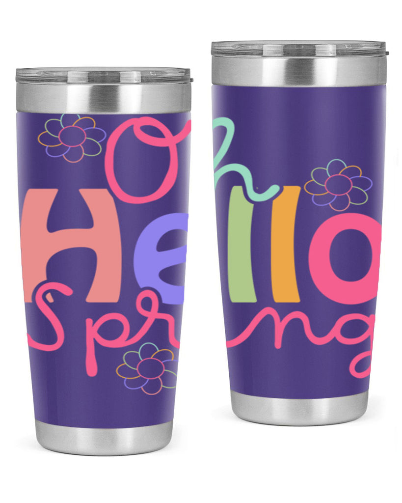 Oh hello spring 357#- spring- Tumbler