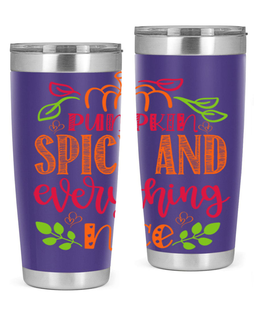 Pumpkin Spice and Everything Nice 536#- fall- Tumbler