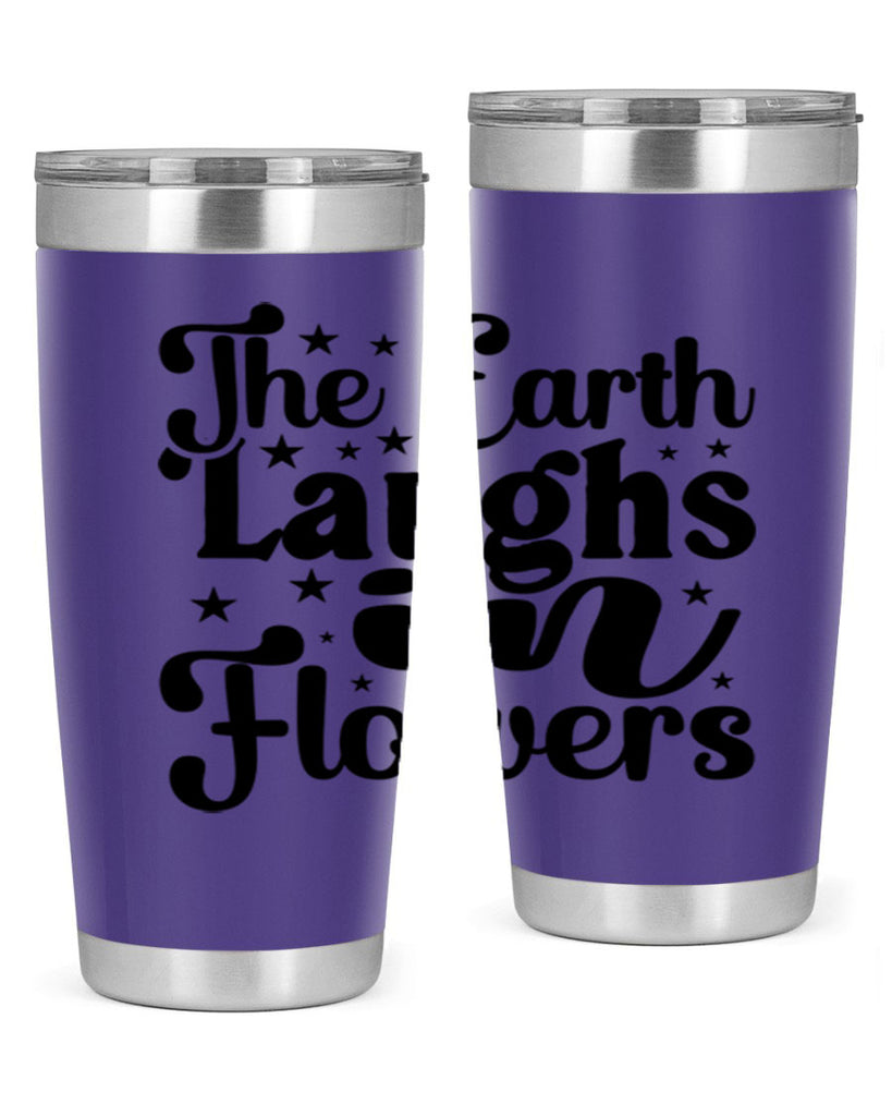 The Earth Laughs In Flowers 537#- spring- Tumbler