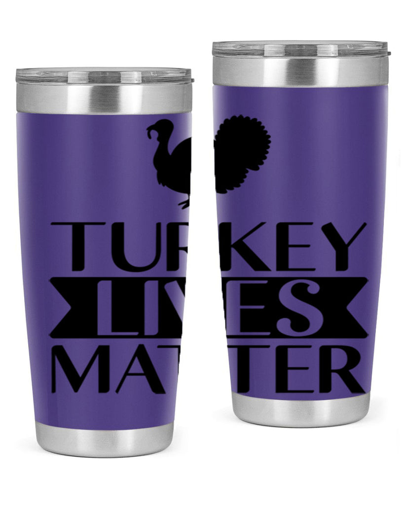 Turkey Lives Matter Shirt 624#- fall- Tumbler