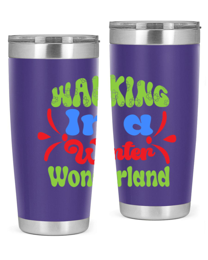 Walking in a winter wonderland 439#- winter- Tumbler