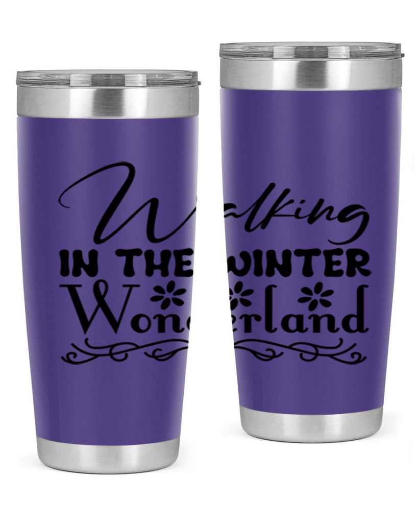 Walking in the winter wonderland 442#- winter- Tumbler