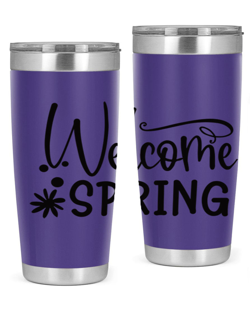 Welcome spring 12#- spring- Tumbler